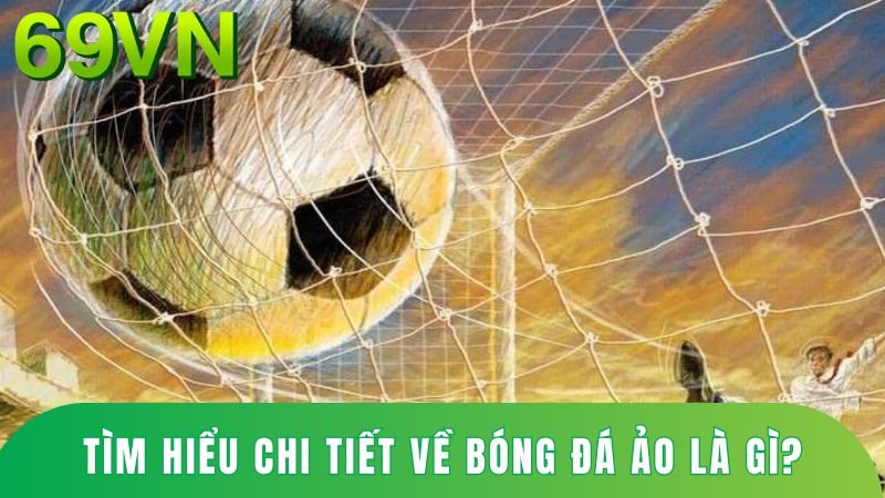 Sơ lược về loại hình bóng đá đang hot